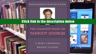 Best Ebook  The Complete Book on Takeout Doubles: A Mike Lawrence Bridge Classic  For Kindle