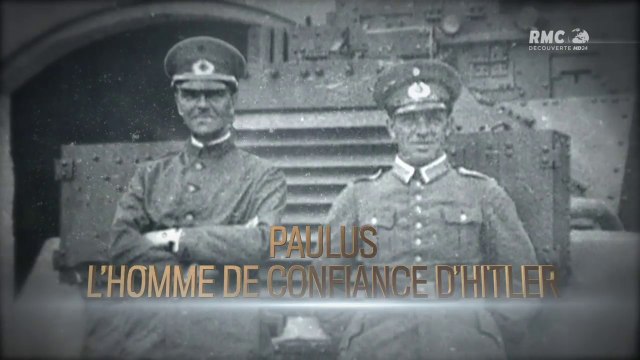 2e Guerre Mondiale - Friedrich Paulus, l'homme de confiance d'Hitler