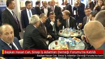 Başkan Hasan Can, Sinop İş Adamları Derneği Forumu'na Katıldı