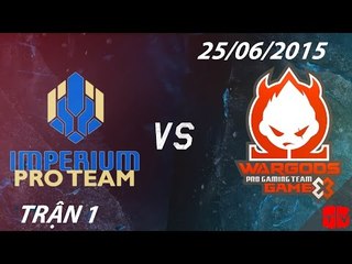 [25.06.2015 ] IPT vs WG [GPL Hè 2015] [Trận 1]