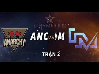 [03.07.2015] ANC vs IM [LCK Mùa Hè 2015][Trận 2]