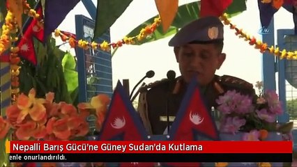 Nepalli Barış Gücü'ne Güney Sudan'da Kutlama