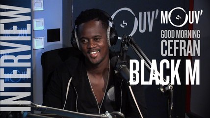 BLACK M :  "Avec Orelsan, on parle d'un feat. depuis longtemps mais ça va se faire".#MORNINGCEFRAN