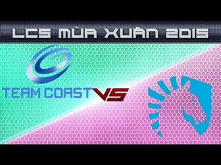 [23.03.2015] CST vs TL [LCS NA Xuan 2015]
