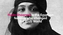 Huda Shaarawi: Founder of the Egyptian feminist union