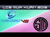 [29.03.2015] CST vs TSM [LCS NA Xuan 2015]