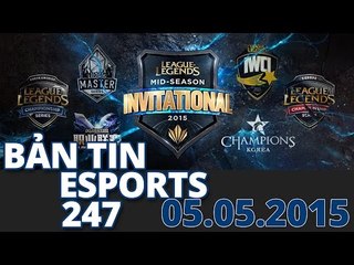 [eSports 247] LCK, MSI, C9.Hai, chuyển nhượng châu Âu