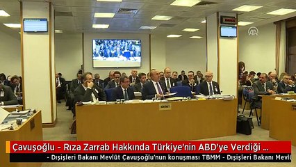 Çavuşoğlu - Rıza Zarrab Hakkında Türkiye'nin ABD'ye Verdiği Nota