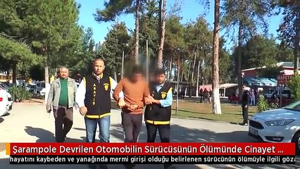 Şarampole Devrilen Otomobilin Sürücüsünün Ölümünde Cinayet Şüphesi