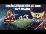 [10.05.2015] HàNội LionKing vs LegendCenter Thanh Hóa  [SPL Mùa Hè 2015]