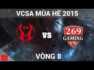 [05.06.2015] SDB vs 269 [VCSA Mùa Hè 2015]