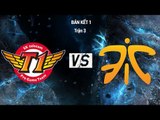 [10.05.2015] SKT vs FNC [MSI 2015 - Bán Kết][Trận 3]