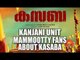 Kanjani Unit - Mammootty Fans About Kasaba | Mammootty | Goodwill Entertainments | July 7