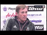QPR 3-2 Liverpool | Dalglish Frustrated by Result
