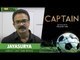 Jayasurya About Captain Movie | Jayasurya | Goodwill Entertainments | Prajesh Sen