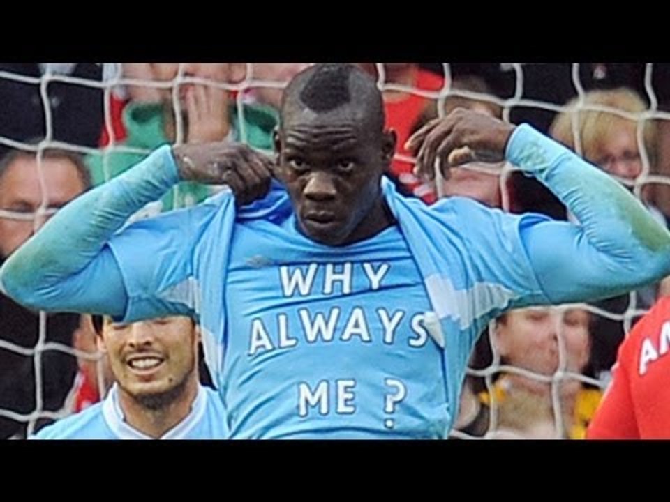 Top 10 Unforgettable Mario Balotelli Moments