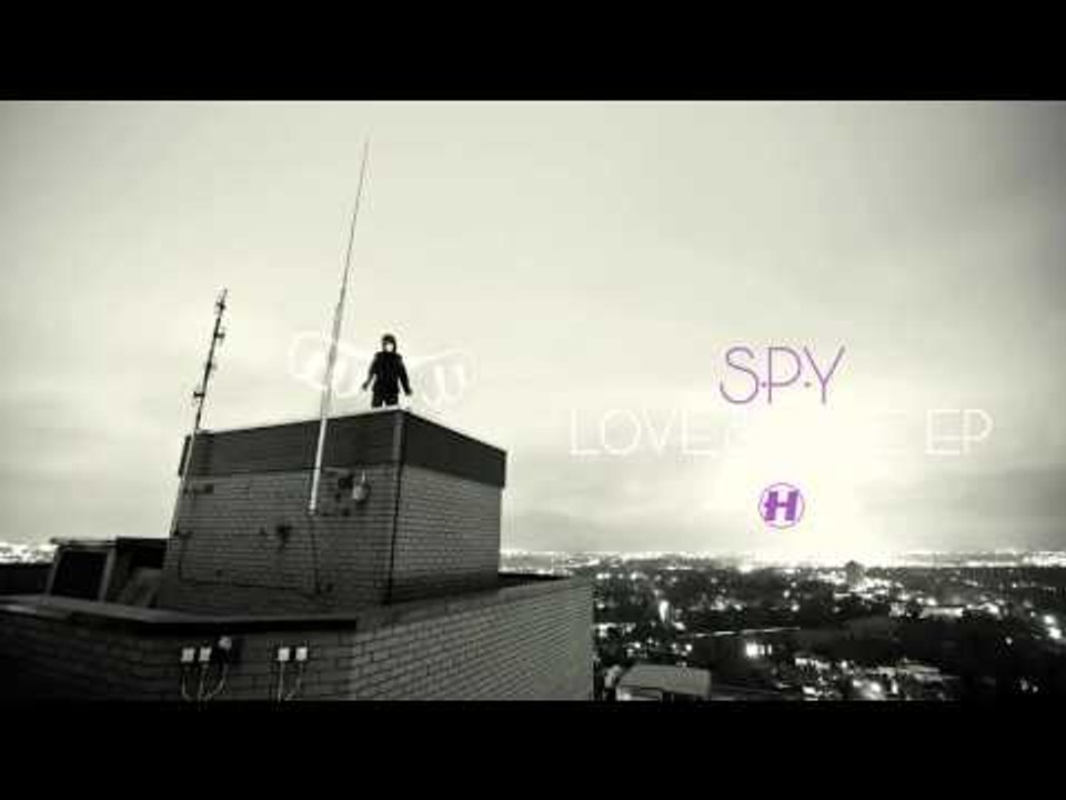 S.P.Y - Love & Hate