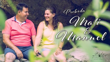 Preboda Mati & Manuel