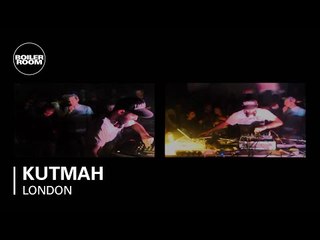 Kutmah Boiler Room London DJ Set