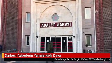 Darbeci Askerlerin Yargılandığı Dava