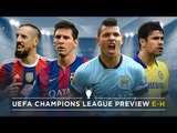 UEFA Champions League Preview Groups E-H | #FDW