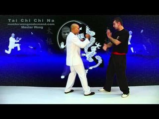 Tai Chi Chin Na - taiji chuan lesson 6
