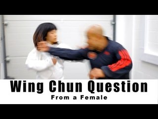 wing chun Training - from a female: how to deal with a heavy punch Q6