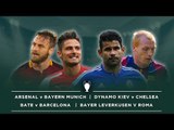 Arsenal v Bayern, Kiev v Chelsea, BATE v Barca, Leverkusen v Roma | #FDW UCL Previews