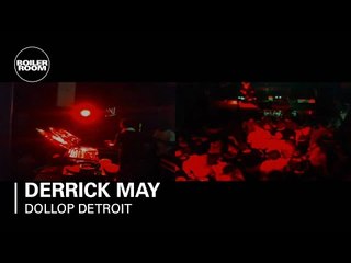 Derrick May Boiler Room DJ Set at Dollop Detroit Series