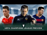 Can Arsenal survive? | Champions League Previews