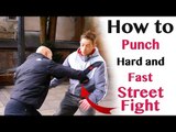 How to punch hard and fast | street fight