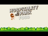 Hospitality In The Park: Food Announcement