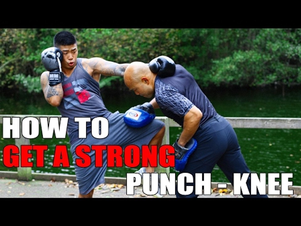 How to get a strong punch and knee