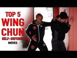 Top 5 Wing Chun self defense moves that’s good to know