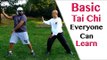 Basic Tai Chi Everyone can learn | Tai Chi