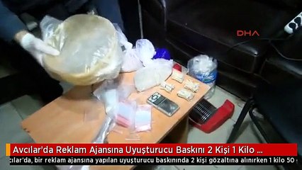 Avcılar'da Reklam Ajansına Uyuşturucu Baskını 2 Kişi 1 Kilo Eroinle Yakalandı