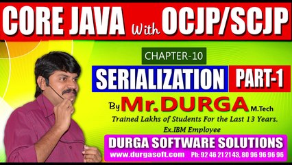 Core Java With OCJP/SCJP-Serialization-Part 1