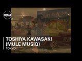 Toshiya Kawasaki (Mule Musiq) Boiler Room Tokyo DJ Set