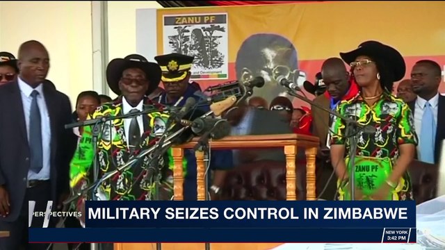 PERSPECTIVES | Military seizes control in Zimbabwe | Thursday, November 16th 2017
