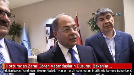 Hortumdan Zarar Gören Vatandaşların Durumu Bakanlar Kurulunda Görüşülecek