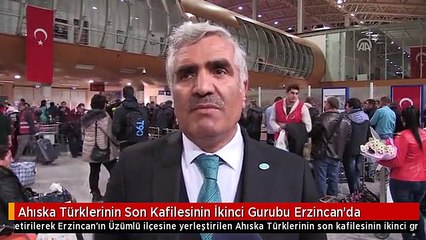 Ahıska Türklerinin Son Kafilesinin İkinci Gurubu Erzincan'da