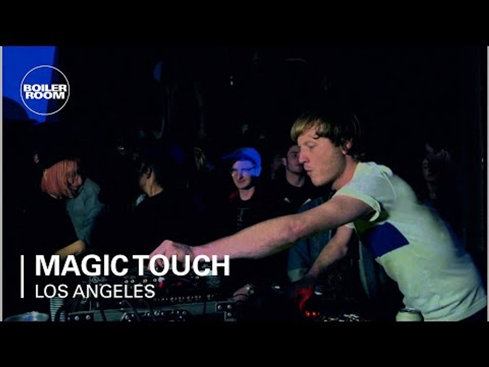 Magic Touch Boiler Room Los Angeles LIVE Show