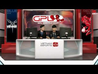 [GPL 2014 Mùa Đông] [Tuần 3] [Bảng A] Mineski vs AHQ e-Sports Club [14.11.2013]
