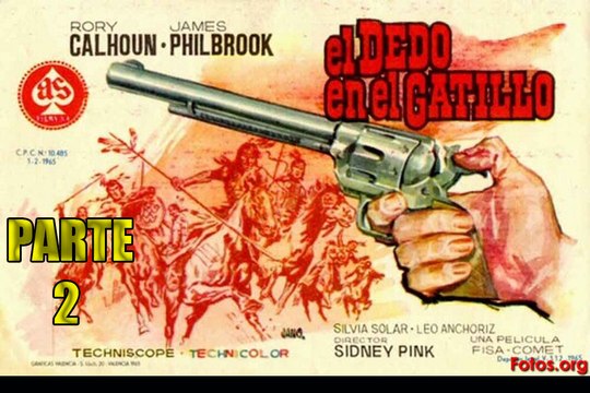 el dedo en el gatillo 1965/ SPAGHETTI WESTERN HD en castellano PARTE 2/2