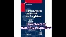 Planung, Anlage und Betrieb von Flugplï¿½tzen (VDI-Buch) (German Edition)