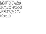 VIBOX Killstreak LA10284 KomplettPC Paket  42GHz AMD A12 QuadCore CPU Desktop PC