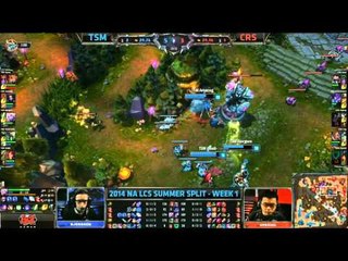 [25.05.2014] TSM vs CRS [LCS NA Hè 2014]