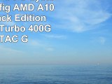 AnkermannPC PC System AMD Konfig AMD A10 7850K Black Edition 4x370GHz Turbo 400GHz