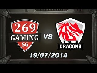 [19.07.2014] 269 vs HAD [DCS A Hè 2014] [Trận 1]