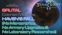 Starcraft II: Wings of Liberty - Vanilla Run - Brutal - Mission 22B: Haven's Fall
